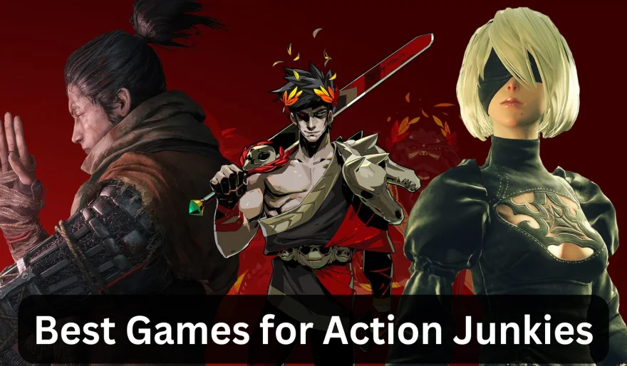 Best Games for Action Junkies