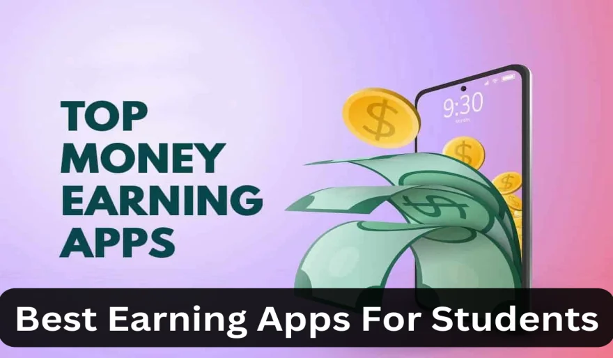 Best Earning Apps For Students